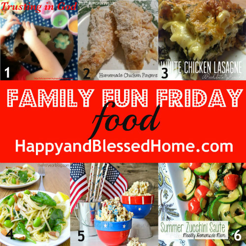 family-fun-friday-food-july-10-2013